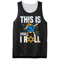 This Is How I Roll Hanukkah Dreidel Chanukah Jew Gift Mesh Reversible Basketball Jersey Tank