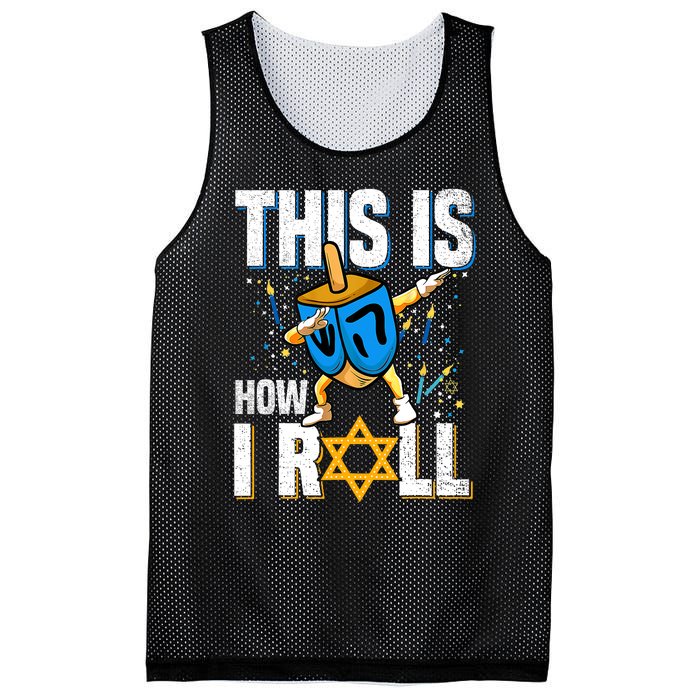 This Is How I Roll Hanukkah Dreidel Chanukah Jew Gift Mesh Reversible Basketball Jersey Tank