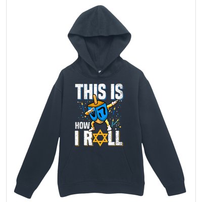 This Is How I Roll Hanukkah Dreidel Chanukah Jew Gift Urban Pullover Hoodie