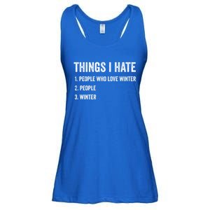 Things I Hate Cute Gift Funny Winter Gift Ladies Essential Flowy Tank