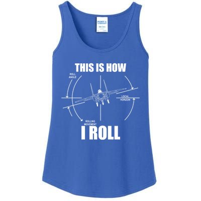 This Is How I Roll Fgift15 Eagle Airplane Pilot Flying F15 Gift Ladies Essential Tank