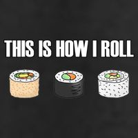 This Is How I Roll Japanese Sushi Lover Funny Gift 25L Jumbo Tote