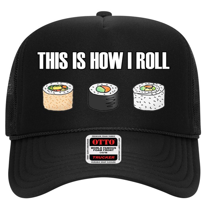 This Is How I Roll Japanese Sushi Lover Funny Gift Hat