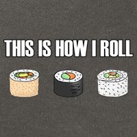 This Is How I Roll Japanese Sushi Lover Funny Gift Cotton Canvas Backpack