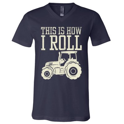 This Is How I Roll Tractor Farm Truck Farming Farmer Gift V-Neck T-Shirt