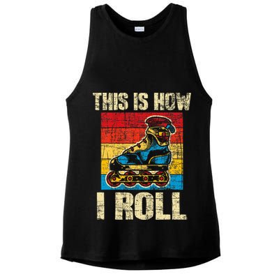 This Is How I Roll Rollerblades Skater Inline Skating Ladies PosiCharge Tri-Blend Wicking Tank