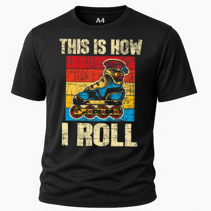 This Is How I Roll Rollerblades Skater Inline Skating Performance Shirt