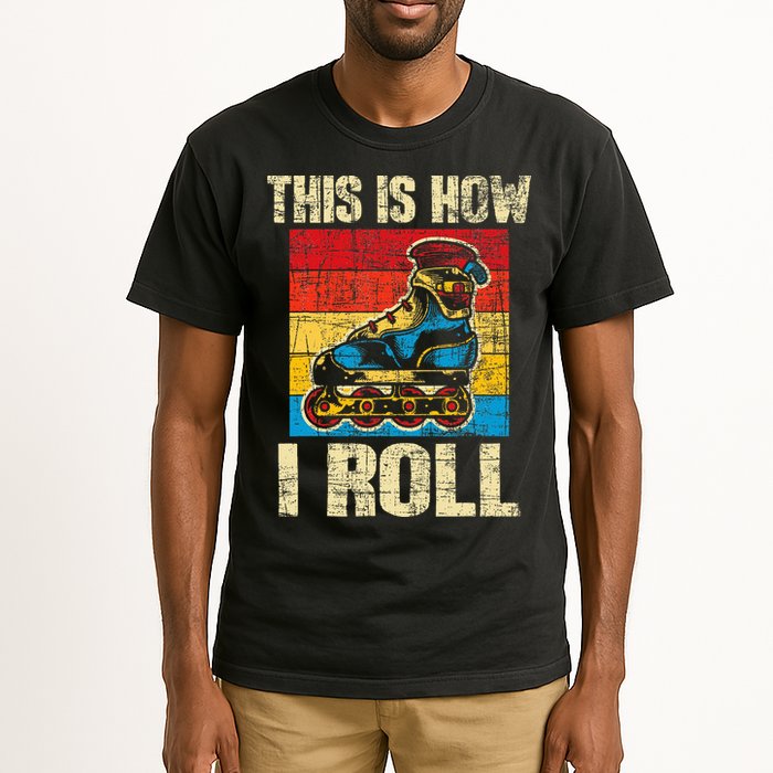 This Is How I Roll Rollerblades Skater Inline Skating Tall T-Shirt