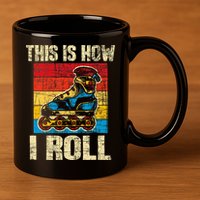 This Is How I Roll Rollerblades Skater Inline Skating 11oz C Handle Ceramic Mug