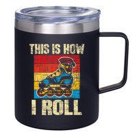 This Is How I Roll Rollerblades Skater Inline Skating 12oz Stainless Steel Coffee Mug
