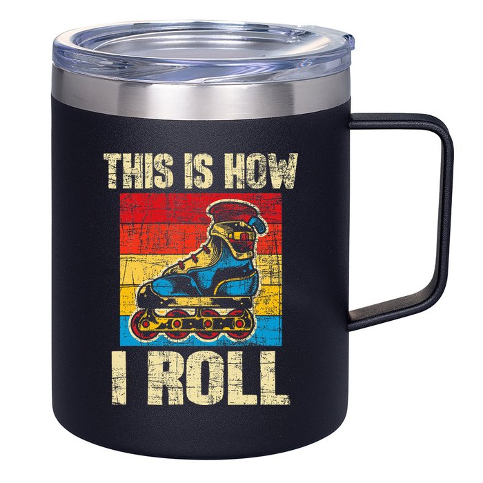 This Is How I Roll Rollerblades Skater Inline Skating 12oz Stainless Steel Coffee Mug