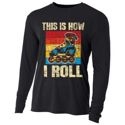 This Is How I Roll Rollerblades Skater Inline Skating Cooling Performance Long Sleeve Crew