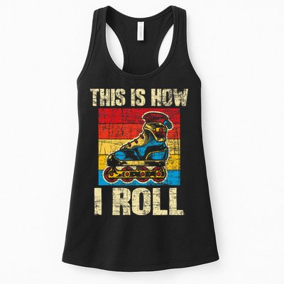 This Is How I Roll Rollerblades Skater Inline Skating Womens Tank Top