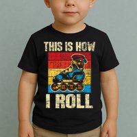 This Is How I Roll Rollerblades Skater Inline Skating Toddler T-Shirt
