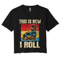 This Is How I Roll Rollerblades Skater Inline Skating Crop Top