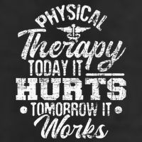 Today It Hurts Tomorrow It Works DPT Physical Therapist PT Beanie