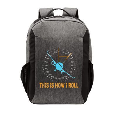 This Is How I Roll Airplane Pilo Aviation Vector Backpack