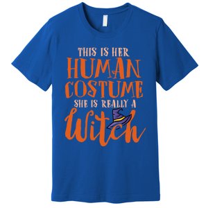 This Is Her Hu Costume She Is Really A Witch Halloween Gift Premium T-Shirt