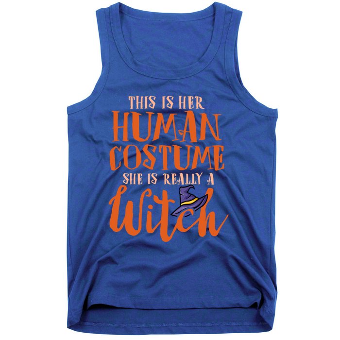 This Is Her Hu Costume She Is Really A Witch Halloween Gift Tank Top