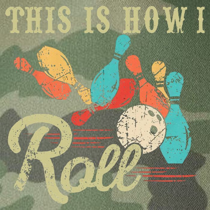 This Is How I Roll Retro Bowling Lover Funny Bowler Gifts Legacy Tie Dye Trucker Hat