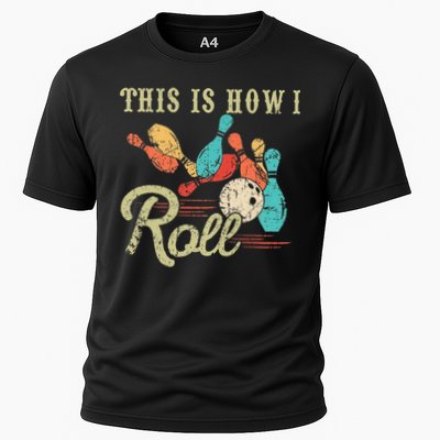 This Is How I Roll Retro Bowling Lover Funny Bowler Gifts Performance Shirt