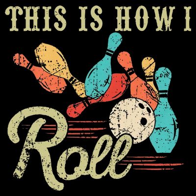 This Is How I Roll Retro Bowling Lover Funny Bowler Gifts T-Shirt