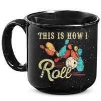 This Is How I Roll Retro Bowling Lover Funny Bowler Gifts 15oz Campfire Ceramic Mug