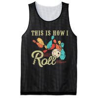 This Is How I Roll Retro Bowling Lover Funny Bowler Gifts Mesh Reversible Basketball Jersey Tank