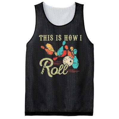 This Is How I Roll Retro Bowling Lover Funny Bowler Gifts Mesh Reversible Basketball Jersey Tank