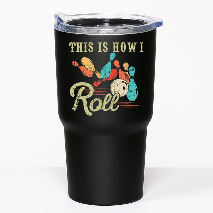 This Is How I Roll Retro Bowling Lover Funny Bowler Gifts Tumbler