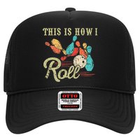 This Is How I Roll Retro Bowling Lover Funny Bowler Gifts Hat