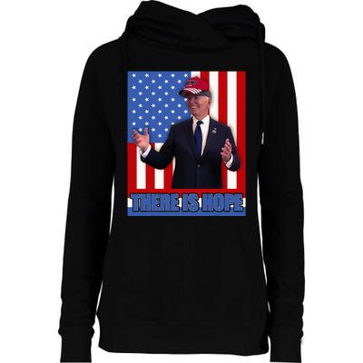 There Is Hope Joe Biden Wearing Trump Hat Womens Funnel Neck Pullover Hood