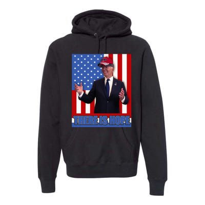 There Is Hope Joe Biden Wearing Trump Hat Premium Hoodie