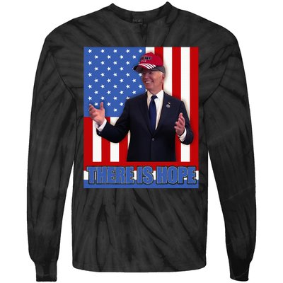 There Is Hope Joe Biden Wearing Trump Hat Tie-Dye Long Sleeve Shirt