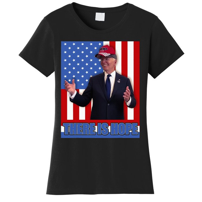 There Is Hope Joe Biden Wearing Trump Hat Women's T-Shirt