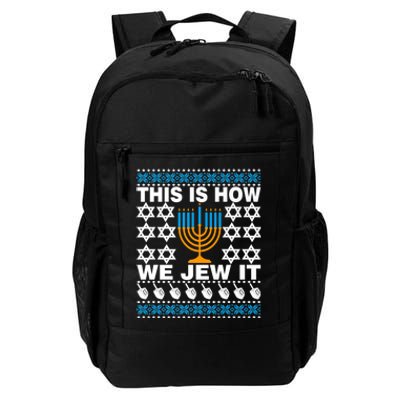 This Is How We Jew It Funny Ugly Happy Hanukkah Sweater  Premium Daily Commute Backpack