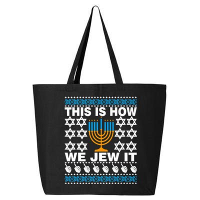 This Is How We Jew It Funny Ugly Happy Hanukkah Sweater  Premium 25L Jumbo Tote