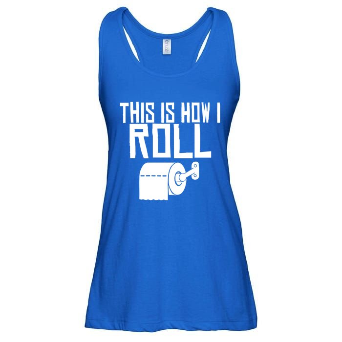 This Is How I Roll Funny Toilet Paper Humor Gift Ladies Essential Flowy Tank