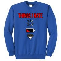 Things I Hate Computer It Tech Software Programmer Graphic Gift Sweatshirt