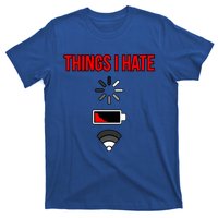 Things I Hate Computer It Tech Software Programmer Graphic Gift T-Shirt