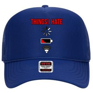 Things I Hate Computer It Tech Software Programmer Graphic Gift High Crown Mesh Back Trucker Hat