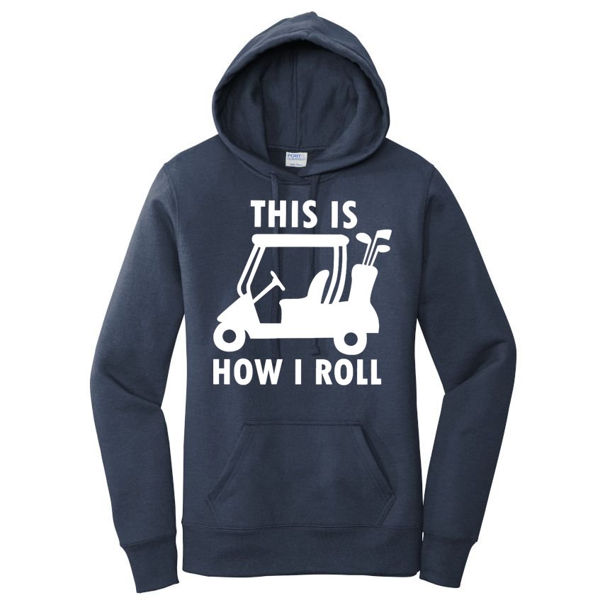 This Is How I Roll Funny Humor Golf Vintage Women's Pullover Hoodie