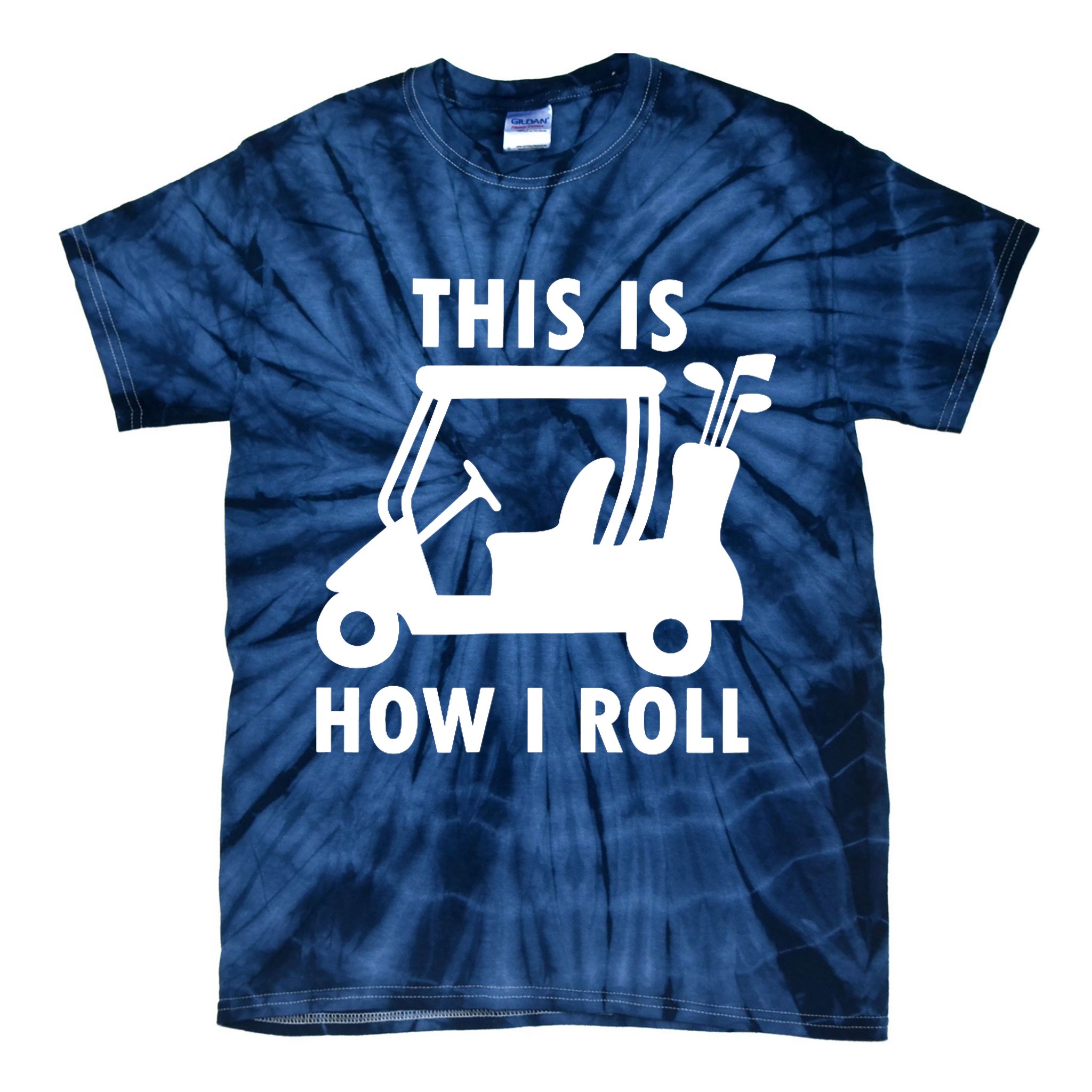 This Is How I Roll Funny Humor Golf Vintage Tie-Dye T-Shirt