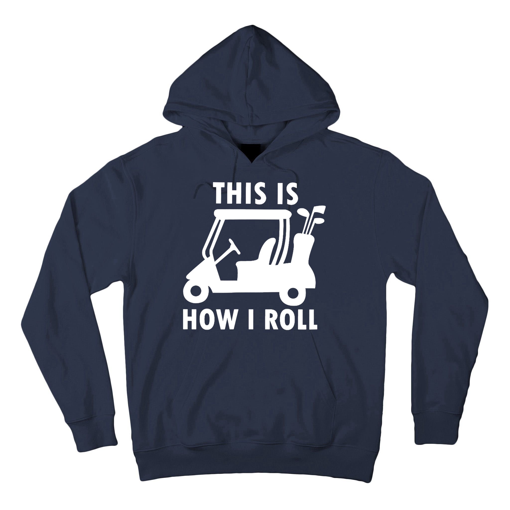 This Is How I Roll Funny Humor Golf Vintage Tall Hoodie