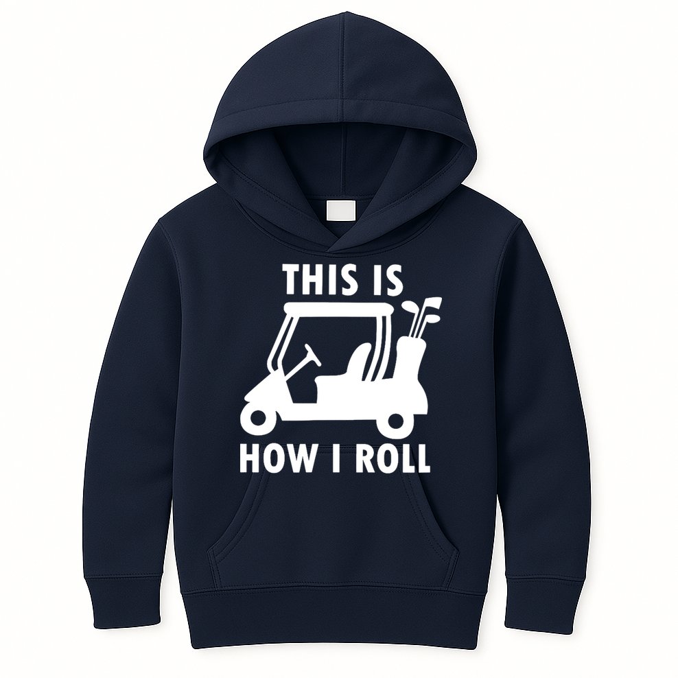 This Is How I Roll Funny Humor Golf Vintage Kids Hoodie