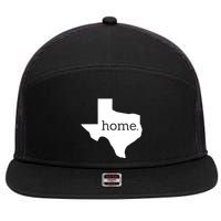 Texas Is Home. 7 Panel Mesh Trucker Snapback Hat