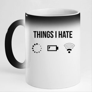 Things I Hate Funny Programmer Gift 11oz Black Color Changing Mug