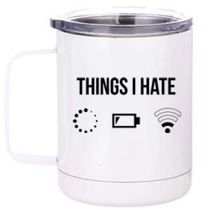 Things I Hate Funny Programmer Gift 12 oz Stainless Steel Tumbler Cup