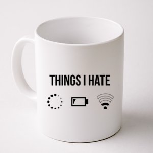 Things I Hate Funny Programmer Gift Coffee Mug