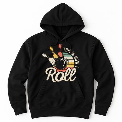 This Is How I Roll Retro Bowling Bowler Funny Gift Cap Sleeve Hoodie